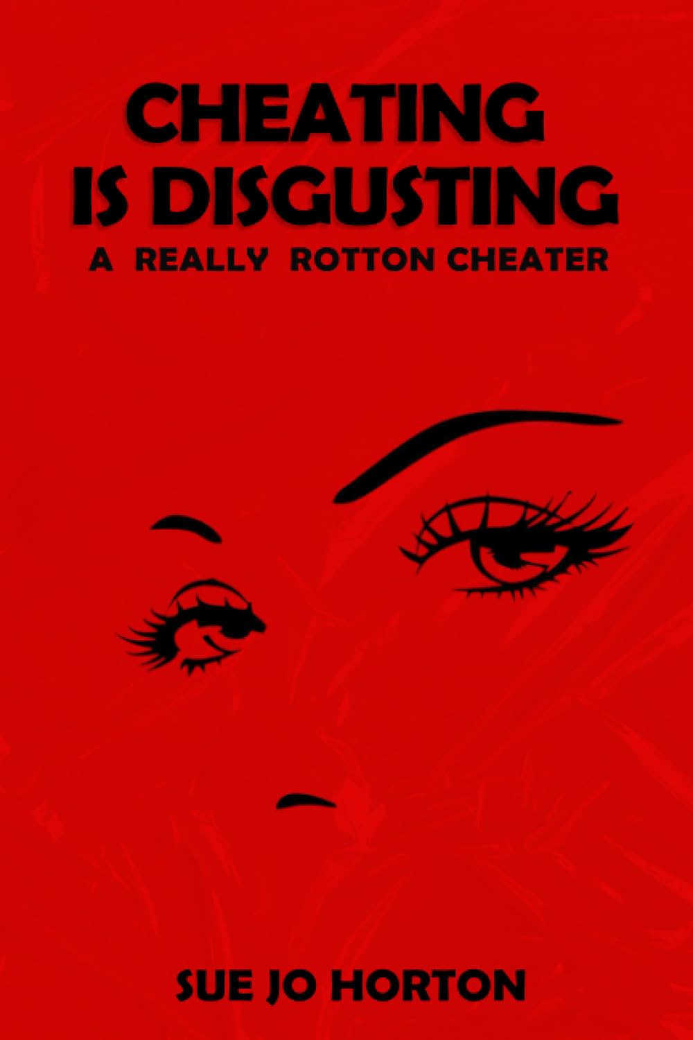 Cheating Is Disgusting book cover